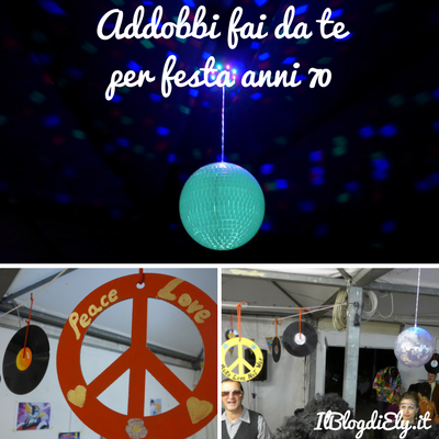 addobbi fai da te per festa anni 70